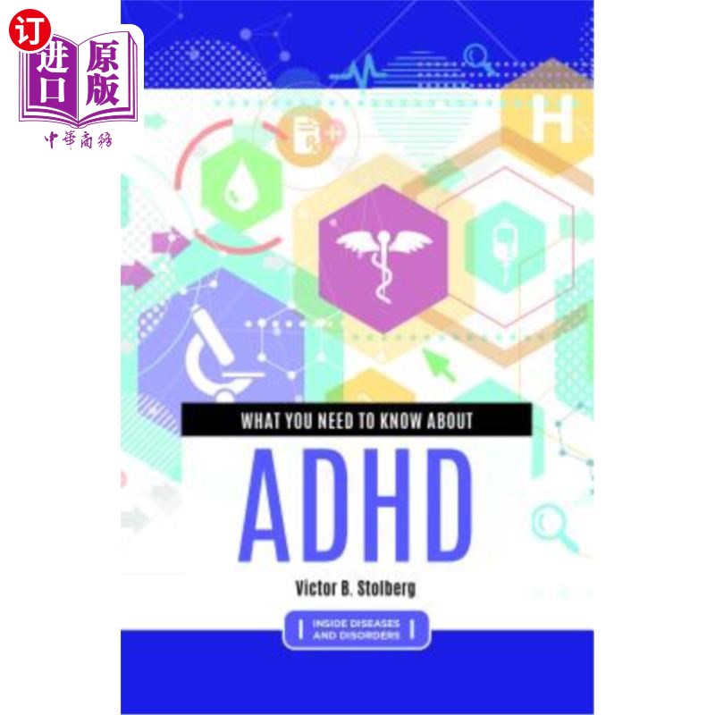 海外直订医药图书What You Need to Know about ADHD 关于多动症你需要知道什么