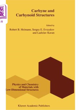 海外直订Carbyne and Carbynoid Structures 碳炔和类碳炔结构