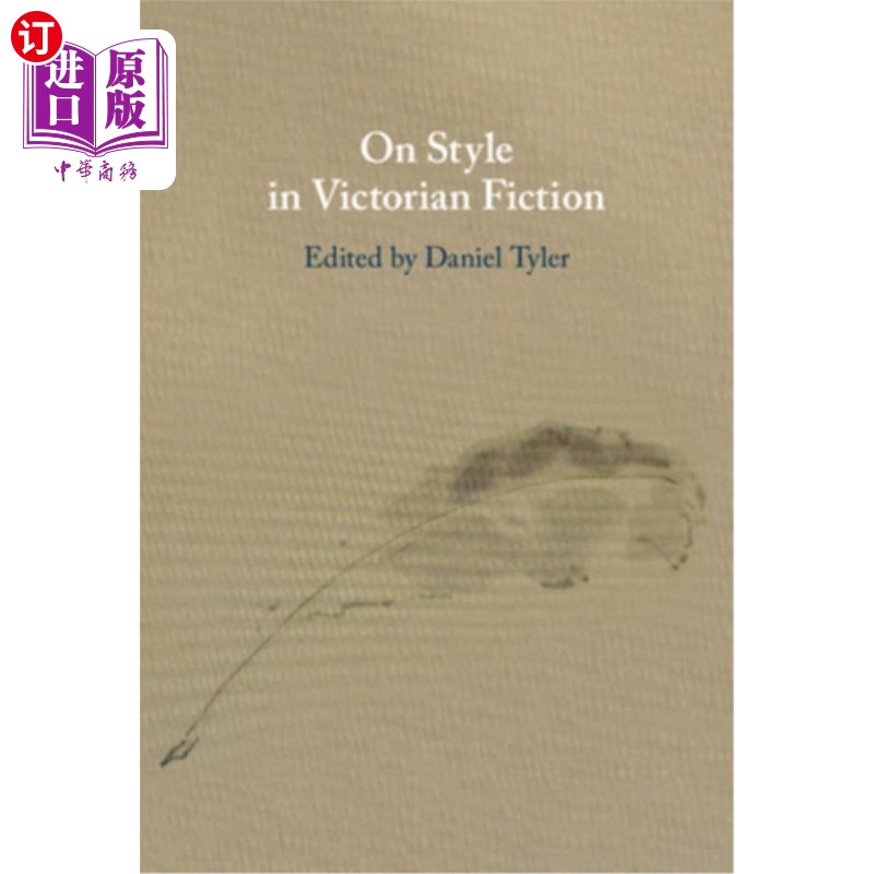 海外直订On Style in Victorian Fiction 论维多利亚时代小说的风格