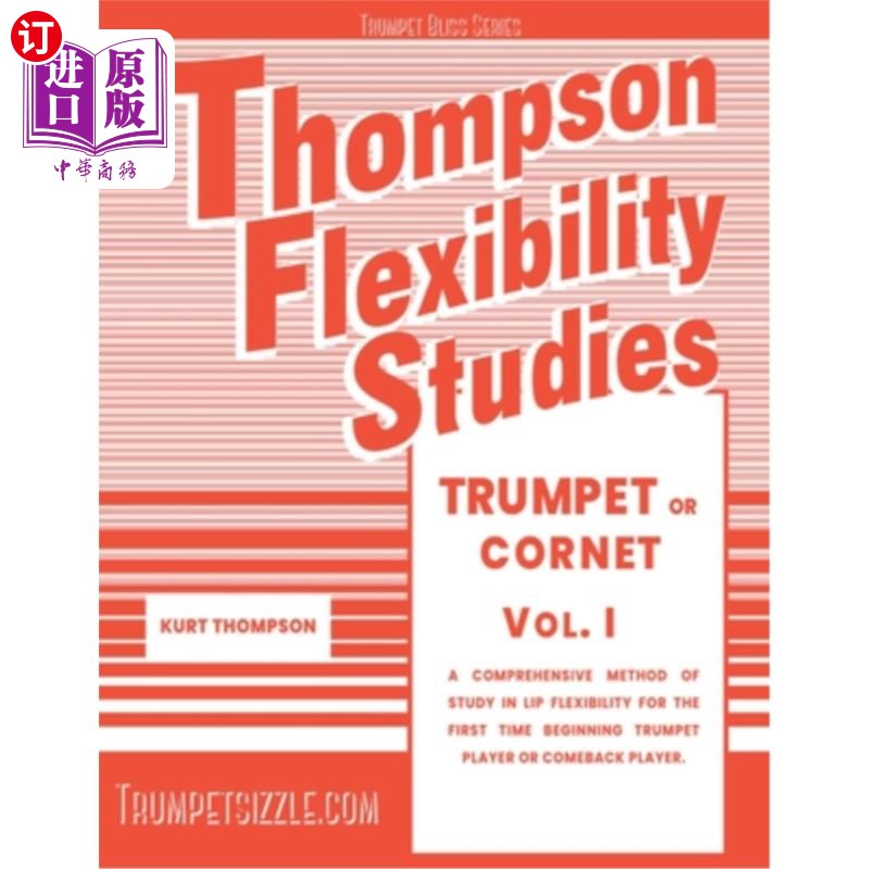 海外直订Thompson Flexibility Studies for Trumpet or Cornet Vol. 1 汤普逊小号或短号柔韧性研究卷1