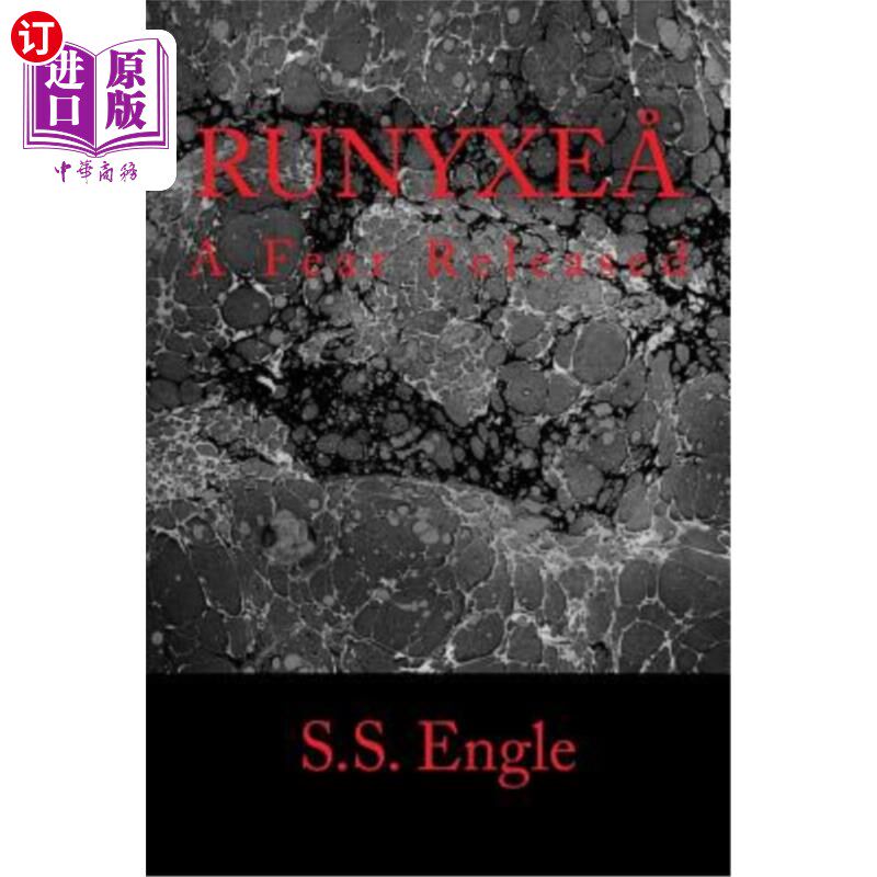 海外直订Runyxe?: A Fear Released Runyxe吗?:释放恐惧