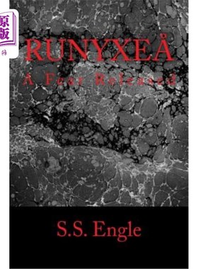 海外直订Runyxe?: A Fear Released Runyxe吗?:释放恐惧