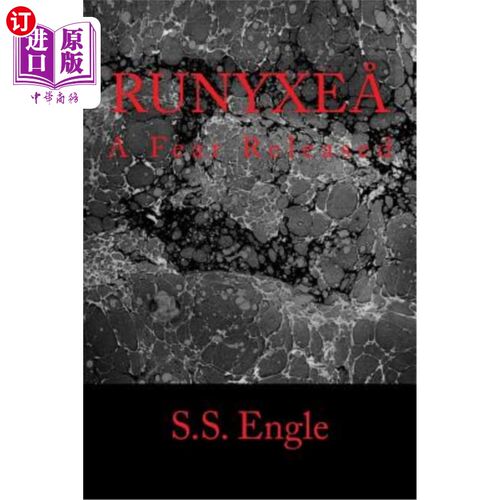 海外直订Runyxe?: A Fear Released Runyxe吗?:释放恐惧