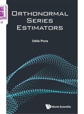 海外直订Orthonormal Series Estimators 正交级数估计