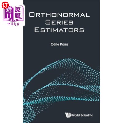海外直订Orthonormal Series Estimators 正交级数估计