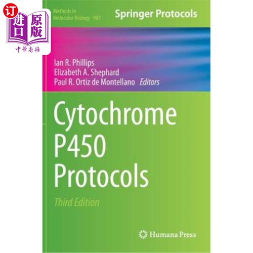 海外直订Cytochrome P450 Protocols 细胞色素P450协议