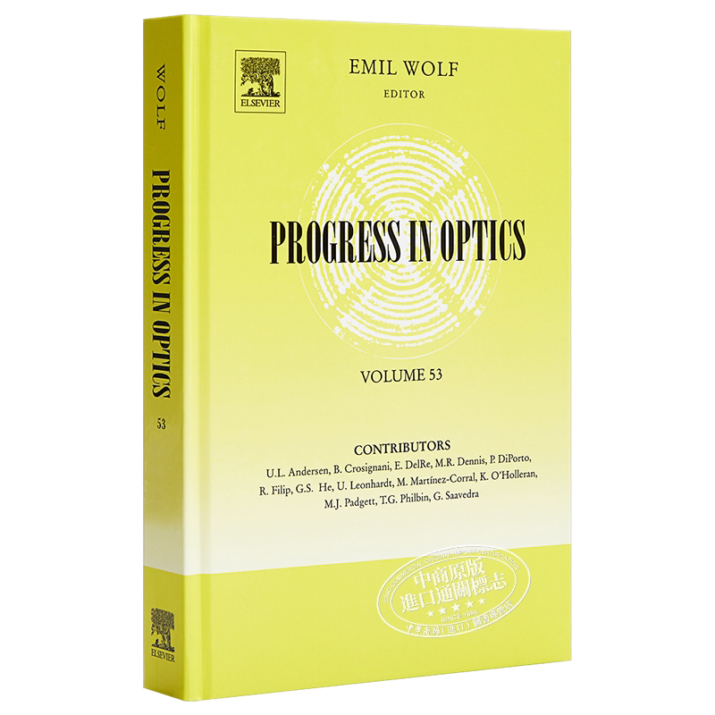 现货 光学进展第53期 英文原版Progress in Optics Volume53 Emil Wolf【中商原版】