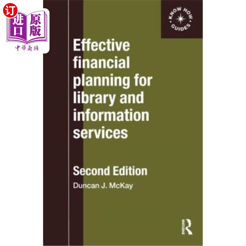 海外直订Effective Financial Planning for Library and Information Services 图书馆和信息服务的有效财务规划