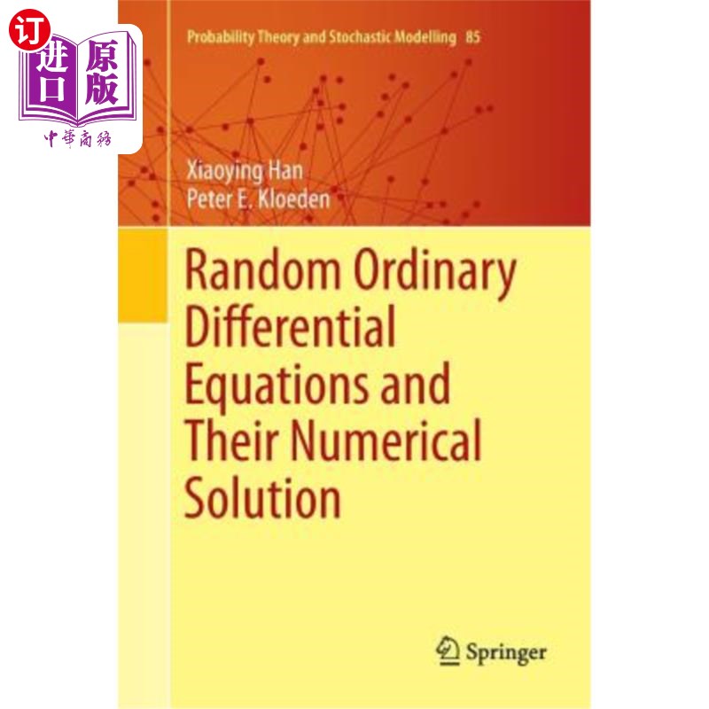 海外直订Random Ordinary Differential Equations and Their Numerical Solution 随机常微分方程及其数值解