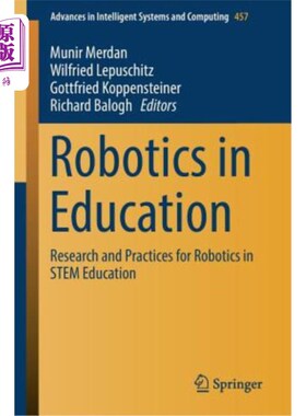 海外直订Robotics in Education: Research and Practices for Robotics in Stem Education 教育中的机器人技术：Stem教育中