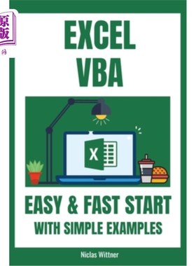 海外直订Excel VBA - Easy And Fast Start With Simple Examples: Intermediate's Guide to Le excelvba-简