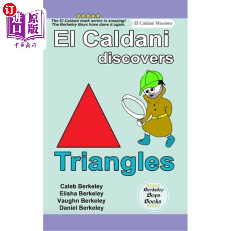 海外直订El Caldani Discovers Triangles (Berkeley Boys Books - El Caldani Missions) 艾尔·卡尔达尼发现三角形(伯克利男