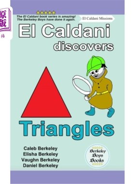 海外直订El Caldani Discovers Triangles (Berkeley Boys Books - El Caldani Missions) 艾尔·卡尔达尼发现三角形(伯克利男