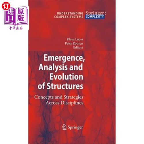 海外直订Emergence, Analysis and Evolution of Structures: Concepts and Strategies Across  结构的产生、分析和演变：跨学科