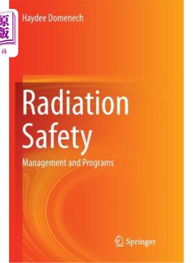 海外直订Radiation Safety: Management and Programs 辐射安全：管理和计划