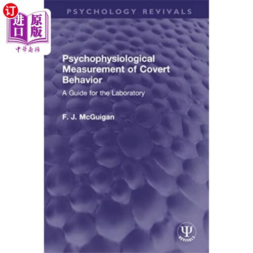 海外直订Psychophysiological Measurement of Covert Behavi... 隐蔽行为的心理生理测量
