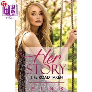Road The Taken 她 路 海外直订Her 故事：选择 Story