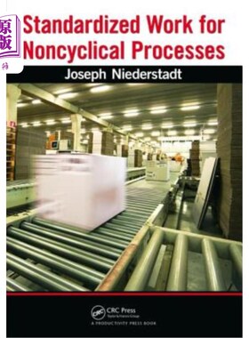 海外直订Standardized Work for Noncyclical Processes 非循环过程的标准化工作