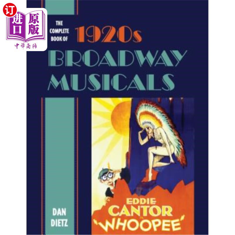 海外直订The Complete Book of 1920s Broadway Musicals 20世纪20年代百老汇音乐剧全集