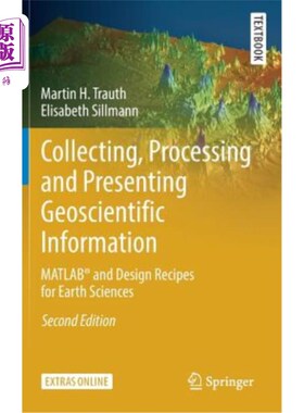 海外直订Collecting, Processing and Presenting Geoscientific Information: Matlab(r) and D 收集、处理和呈现地球科学信