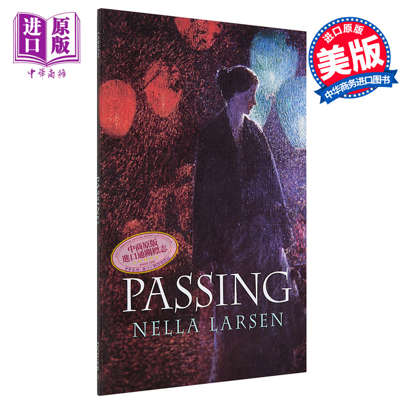 现货 内拉 拉森 冒名之肤 英文原版 Passing Nella Larsen【中商原版】