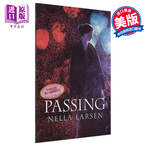 现货 内拉 拉森 冒名之肤 英文原版 Passing Nella Larsen【中商原版】