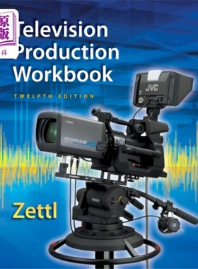 海外直订Student Workbook for Zettl's Television Producti... Zettl电视制作手册的学生练习册，第12期
