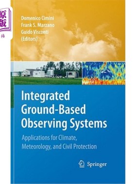 海外直订Integrated Ground-Based Observing Systems: Applications for Climate, Meteorology 综合地面观测系统:气候、气