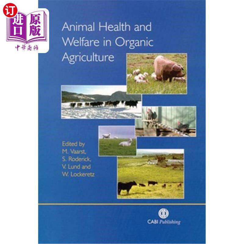 海外直订Animal Health and Welfare in Organic Agriculture 有机农业中的动物健康和福利