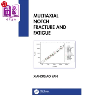 海外直订Multiaxial Notch Fracture and Fatigue 多轴缺口断裂与疲劳