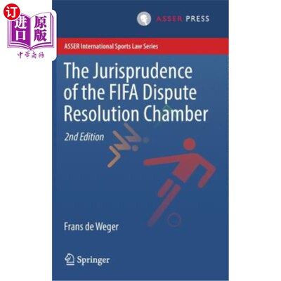 海外直订The Jurisprudence of the Fifa Dispute Resolution Chamber 国际足联争议解决会的法理学
