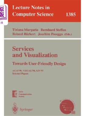 海外直订Services and Visualization: Towards User-Friendly Design: Acos'98, Visual'98, Ai 服务与可视化:面向用户友好