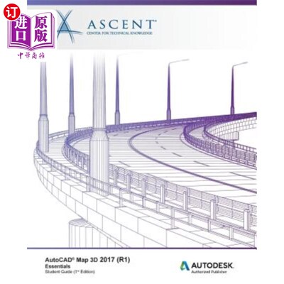 海外直订AutoCAD Map 3D 2017 (R1): Essentials: Autodesk Authorized Publisher AutoCAD Map 3D 2017（R1）
