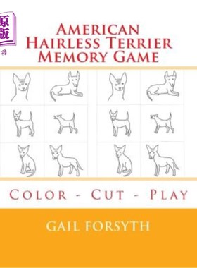 海外直订American Hairless Terrier Memory Game: Color - Cut - Play 美国无毛梗记忆游戏：颜色切割游戏