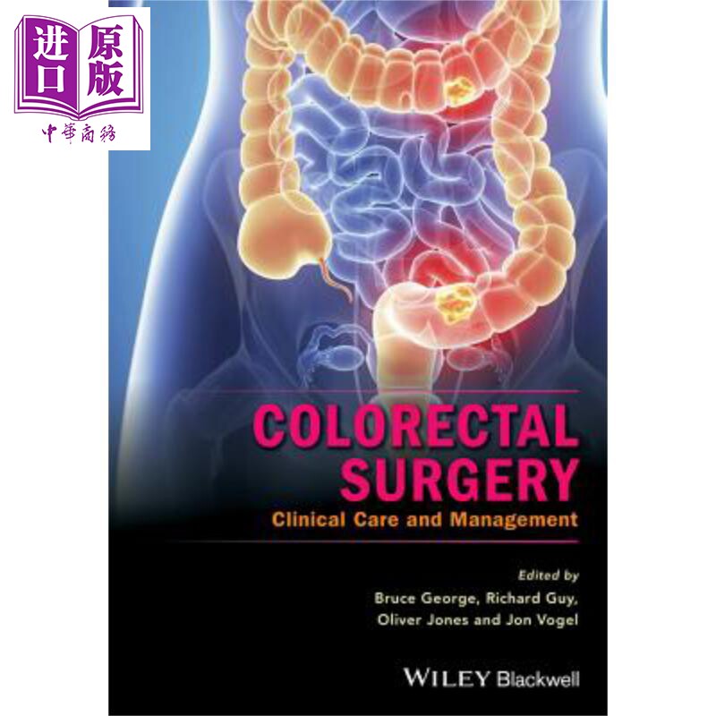 现货 结直肠手术 临床护理与管理 Colorectal Surgery Clinical Care And Management 英文原版Bruce George【中商原版】Wiley