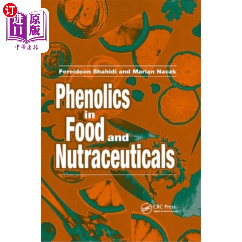 海外直订Phenolics in Food and Nutraceuticals食品和保健品中的酚类物质