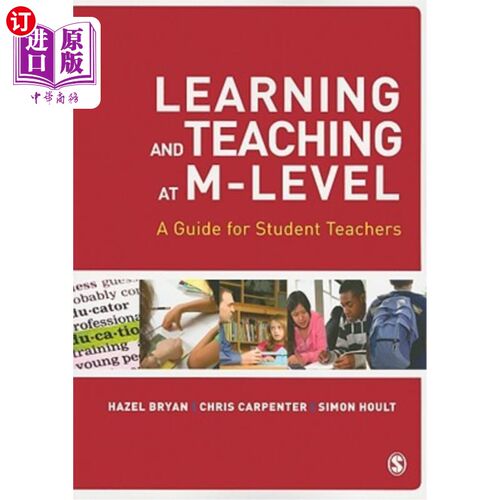 海外直订Learning and Teaching at M-Level: A Guide for Student Teachers m级的学习与教学:实习教师指南