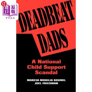海外直订Deadbeat Dads 赖账的爸爸