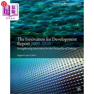 海外直订The Innovation for Development Report: Strengthening Innovation for the Prosperi 创新促进发展报告：加强创新