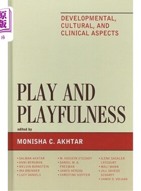 海外直订医药图书Play and Playfulness: Developmental, Cultural, and Clinical Aspects 游戏和玩性:发展、文化和临床方面