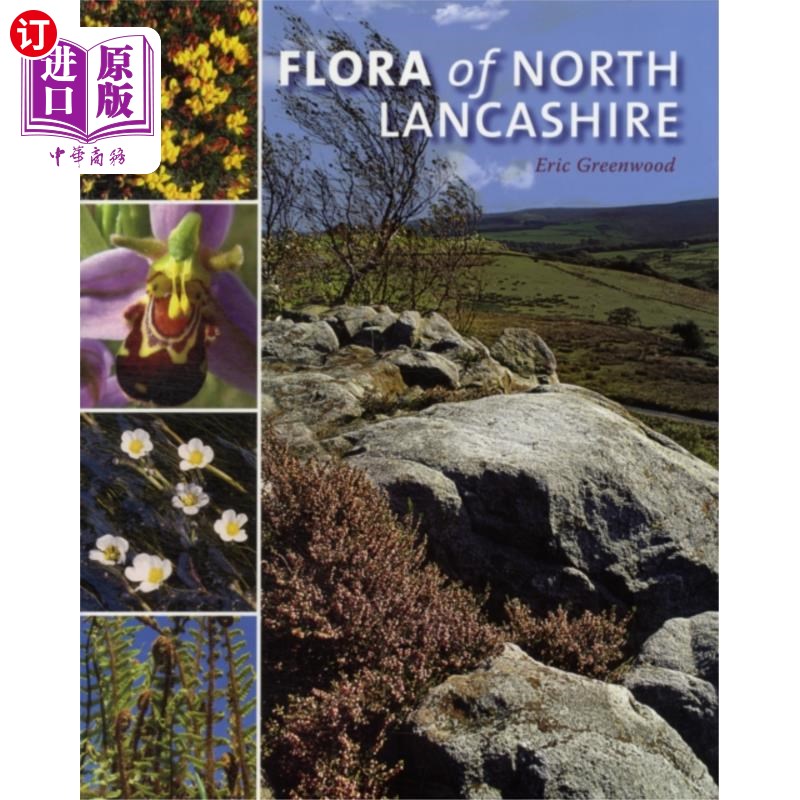 海外直订Flora of North Lancashire 兰开夏郡北部植物区系