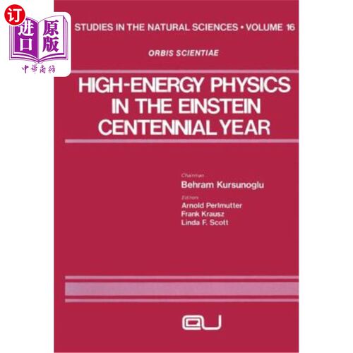 海外直订High-Energy Physics in the Einstein Centennial Year 爱因斯坦百年诞辰的高能物理学