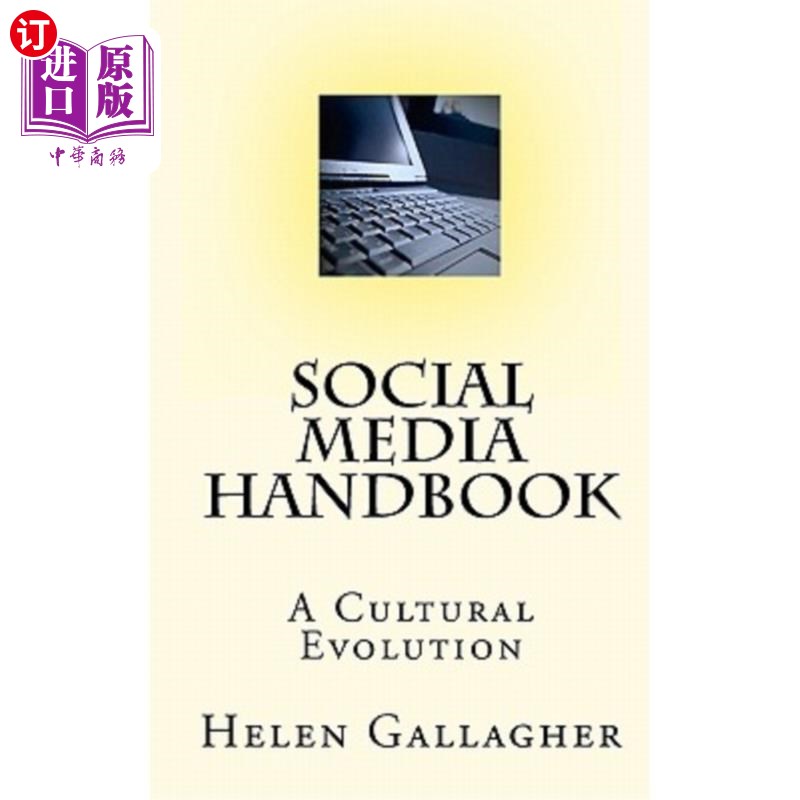 海外直订Social Media Handbook: A Cultural E-volution 社交媒体手册:文化变革