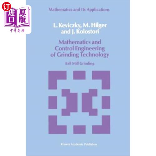 海外直订Mathematics and Control Engineering of Grinding Technology: Ball Mill Grinding 研磨技术的数学与控制工程:球
