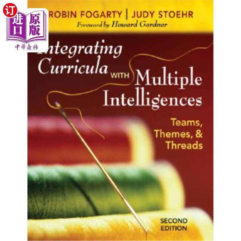 海外直订Integrating Curricula with Multiple Intelligences: Teams, Themes, and Threads 整合课程与多元智能：团队、主