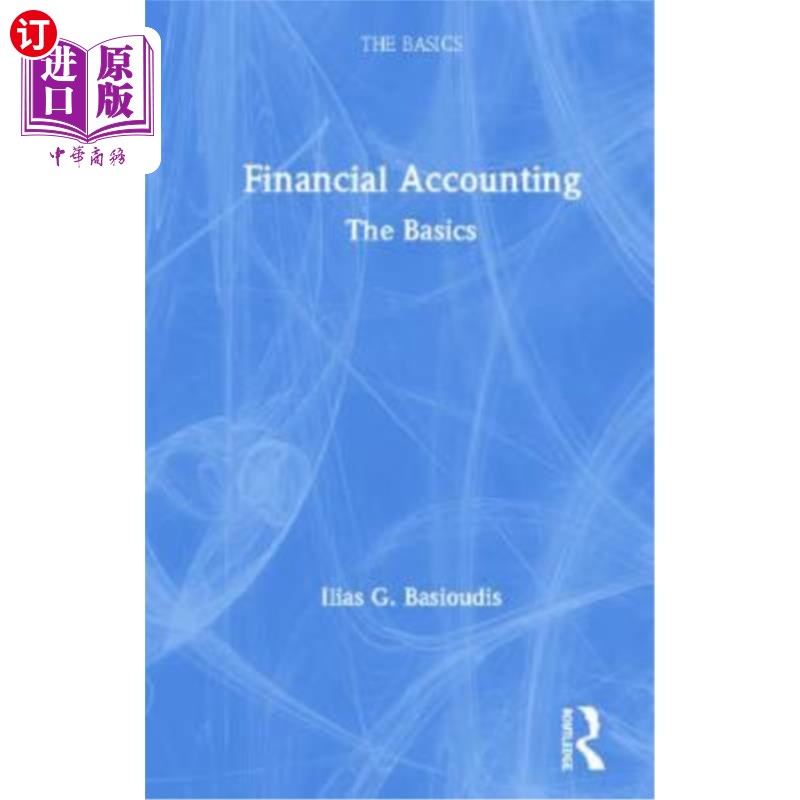 海外直订Financial Accounting: The Basics 财务会计:基础