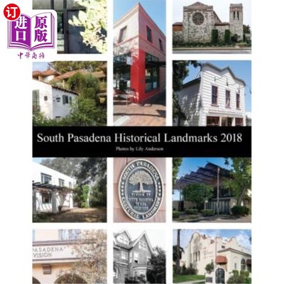 海外直订South Pasadena Historical Landmarks 2018 南帕萨迪纳历史地标2018