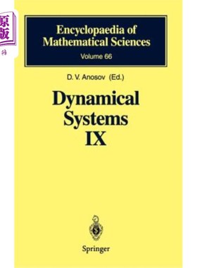 海外直订Dynamical Systems IX: Dynamical Systems with Hyperbolic Behaviour 动力系统IX：具有双曲行为的动力系统
