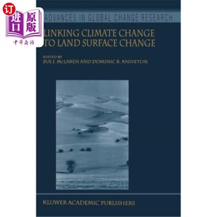 海外直订Linking Climate Change to Land Surface Change 将气候变化与地表变化联系起来