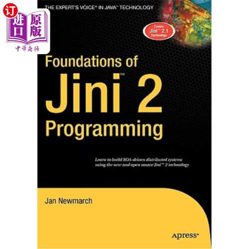 海外直订Foundations of Jini 2 Programming Jini-2程序设计基础